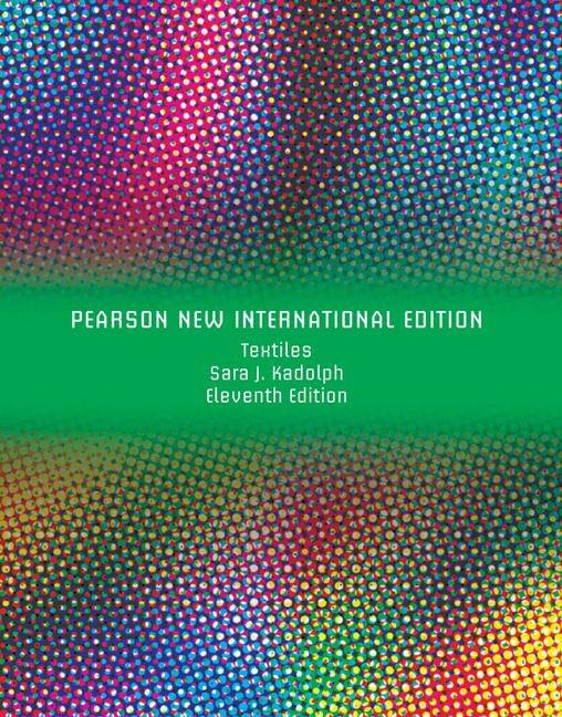 Textiles - Sara Kadolph, Sara J. Kadolph