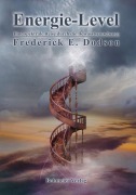 Cover-Bild zum Titel 'Energie-Level' von 'Frederick E. Dodson'