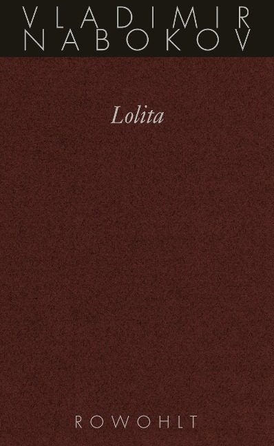 Gesammelte Werke 08. Lolita - Vladimir Nabokov