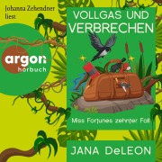 Cover-Bild zum Titel 'Vollgas und Verbrechen - Miss Fortunes zehnter Fall' von 'Jana Deleon'
