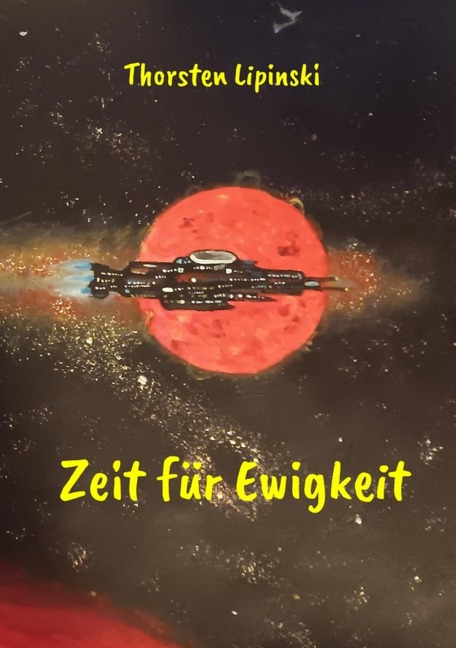 Zeit für Ewigkeit - Thorsten Lipinski