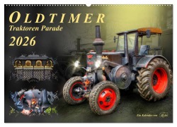 Oldtimer - Traktoren Parade (Wandkalender 2026 DIN A2 quer), CALVENDO Monatskalender - Peter Roder