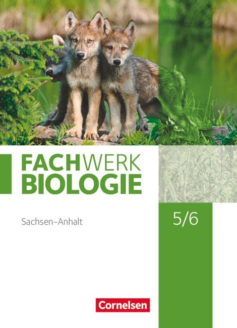 Fachwerk Biologie 5./6. Schuljahr. Sachsen-Anhalt - Schülerbuch - 