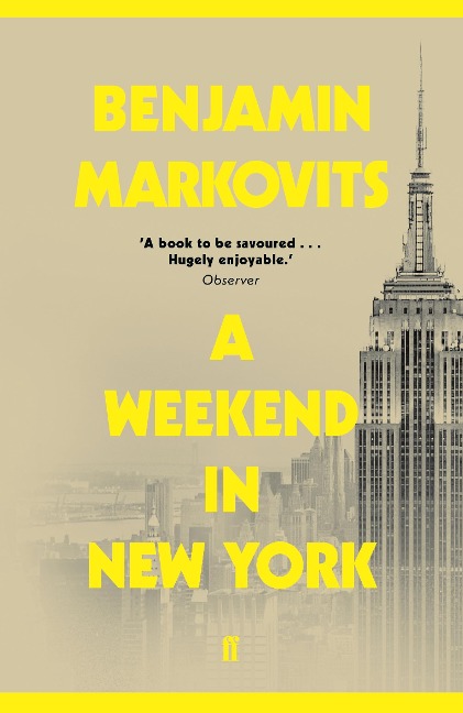 A Weekend in New York - Benjamin Markovits