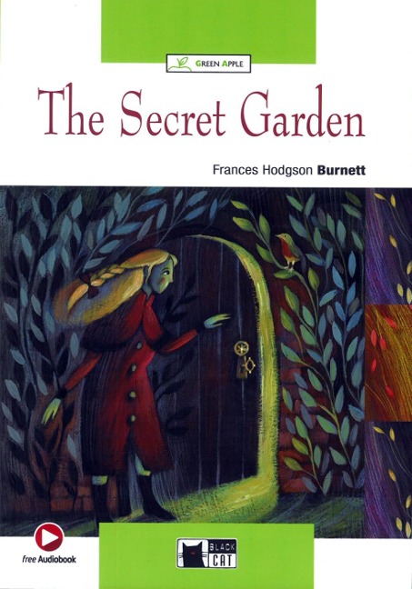 The Secret Garden - Frances Hodgson Burnett