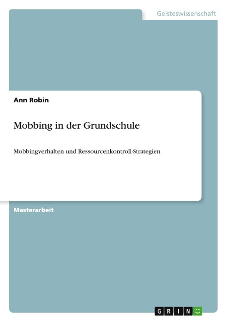 Mobbing in der Grundschule - Ann Robin