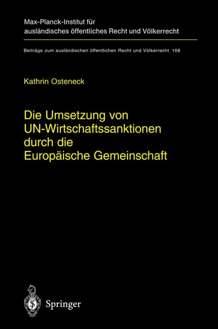 Die Umsetzung von UN-Wirtschaftssanktionen durch die Europäische Gemeinschaft - Kathrin Osteneck