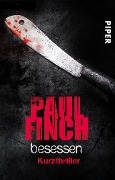 Cover-Bild zum Titel 'Besessen' von 'Paul Finch'
