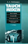 Cover-Bild zum Titel 'Tauchmedizin' von 'Albert A. Bühlmann'