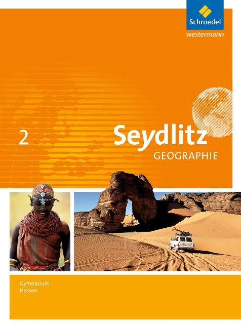 Seydlitz Geographie 2. Schulbuch. Gymnasien. Hessen - 