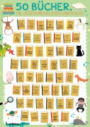 Cover-Bild zum Titel '50 Bücher, die jedes Kind gelesen haben muss' von ''