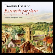 Cover-Bild zum Titel 'Enterrado por placer' von 'Edmund Crispin'