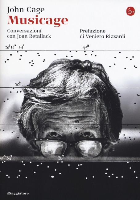 Musicage. Conversazione con Joan Retallack - John Cage, Joan Retallack