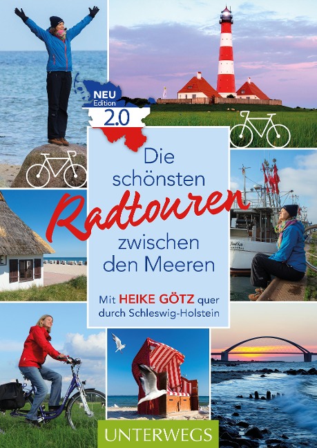 Die schönsten Radtouren zwischen den Meeren - Heike Götz