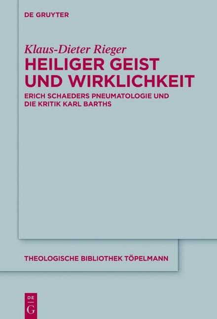 Heiliger Geist und Wirklichkeit - Klaus-Dieter Rieger