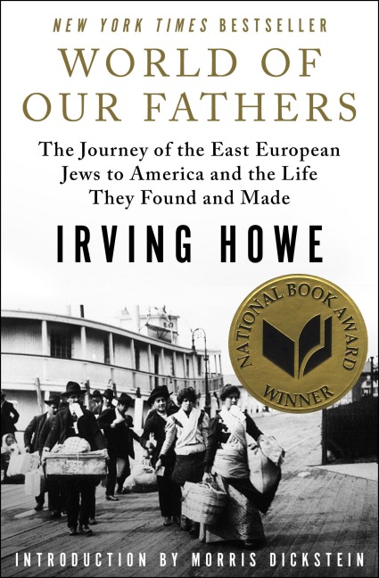 World of Our Fathers - Irving Howe