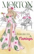 Cover-Bild zum Titel 'Inselblues & Flamingos' von 'Mira Morton'