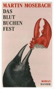 Cover-Bild zum Titel 'Das Blutbuchenfest' von 'Martin Mosebach'