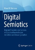 Cover-Bild zum Titel 'Digital Semiotics' von 'Klaus M. Bernsau'