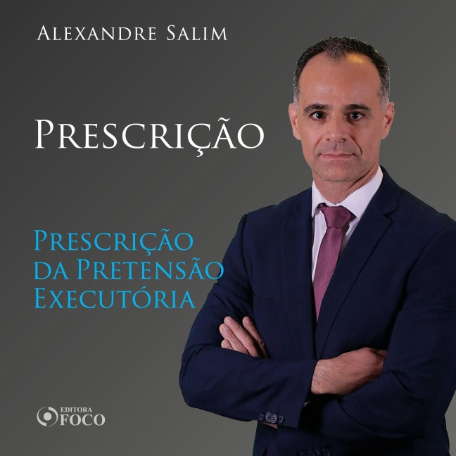Direito Penal - 10.¿ ¿¿Prescrição - Prescrição da Pretensão Executória - Alexandre Salim