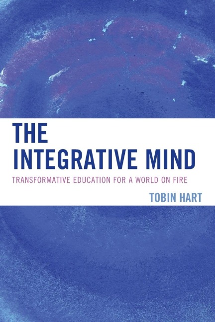 Integrative Mind - Tobin Hart