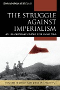 Cover-Bild zum Titel 'The Struggle Against Imperialism' von 'Edward H Judge, John W Langdon'