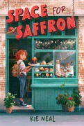 Cover-Bild zum Titel 'Space for Saffron' von 'Rie Neal'