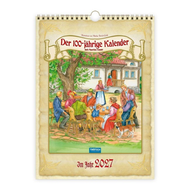 TRÖTSCH - Classickalender Der 100-jährige Kalender 2027 - 