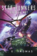 Cover-Bild zum Titel 'Star Runners' von 'L. E. Thomas'