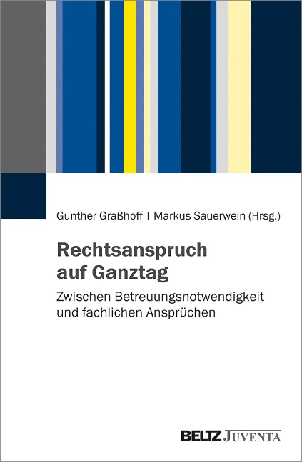 Rechtsanspruch auf Ganztag - 