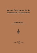 Cover-Bild zum Titel 'Die neuen Übereinkommen über den internationalen Eisenbahnverkehr' von 'Kurt Friebe'