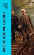 Cover-Bild zum Titel 'Where Are We Going?' von 'David Lloyd George'