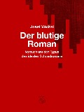 Der blutige Roman - Josef Váchal