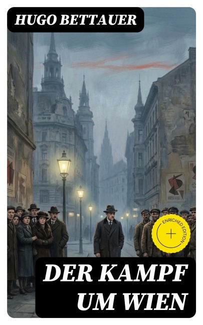 Der Kampf um Wien - Hugo Bettauer