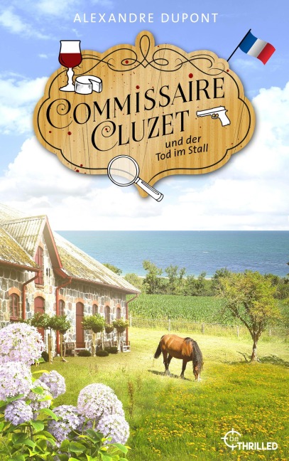 Commissaire Cluzet und der Tod im Stall - Alexandre Dupont