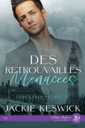 Cover-Bild zum Titel 'Des Retrouvailles menacées' von 'Jackie Keswick'