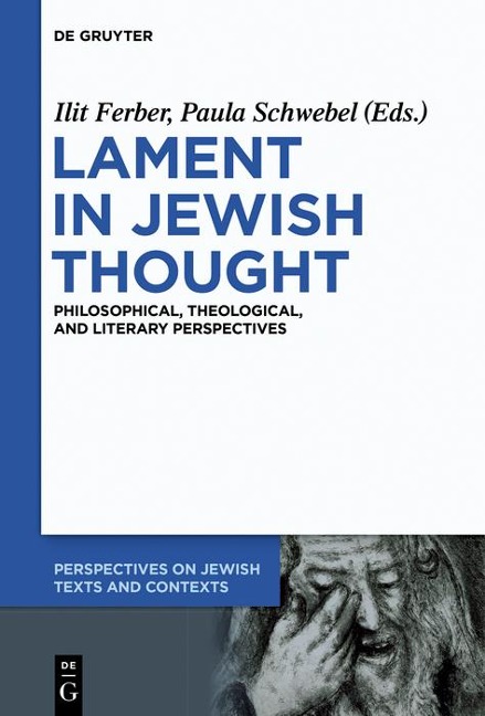 Lament in Jewish Thought - 