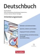 Cover-Bild zum Titel 'Deutschbuch Gymnasium  5.-10. Schuljahr - Berlin, Brandenburg, Mecklenburg-Vorpommern, Sachsen, Sachsen-Anhalt und Thüringen - Ausgabe 2019 - Orientierungswissen - Schulbuch' von ''