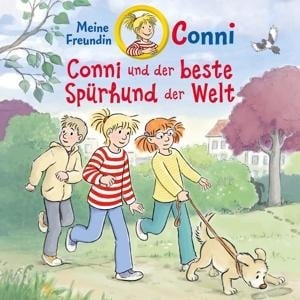 78: Conni und der beste Spürhund der Welt - Conni