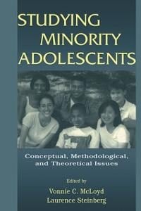 Studying Minority Adolescents - 