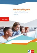 Cover-Bild zum Titel 'Gateway Upgrade. Englisch für die Berufsfachschule. Workbook mit Mediensammlung' von ''