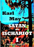 Cover-Bild zum Titel 'Satan und Ischariot I' von 'Karl May'