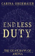 Cover-Bild zum Titel 'The Guardians of Arona' von 'Carina Obermaier'