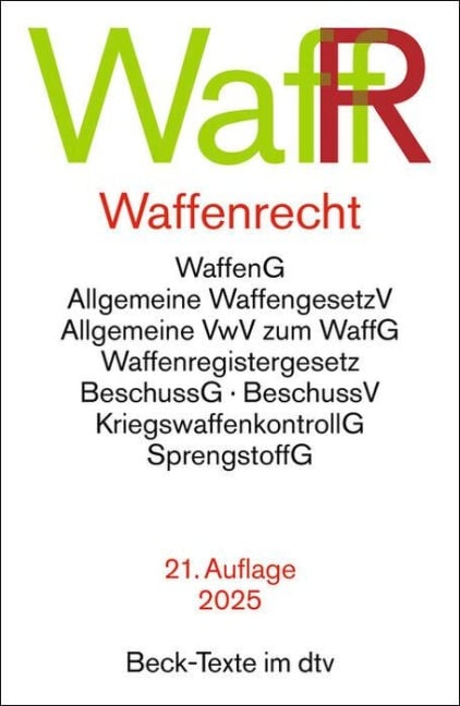 Waffenrecht. WaffR - 