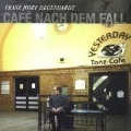 Cover-Bild zum Titel 'Caf' Nach Dem Fall' von 'Franz Josef Degenhardt'