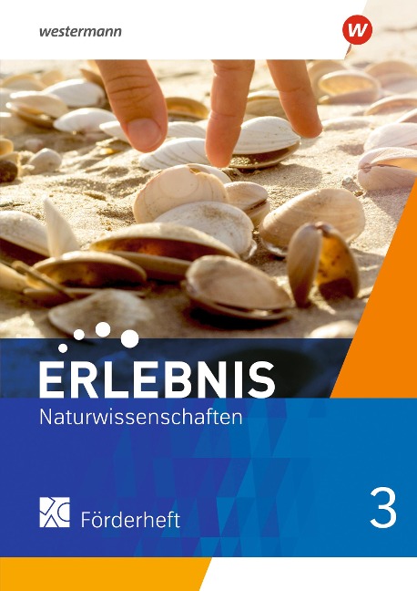 Erlebnis Naturwissenschaften 3. Förderheft. Allgemeine Ausgabe - 