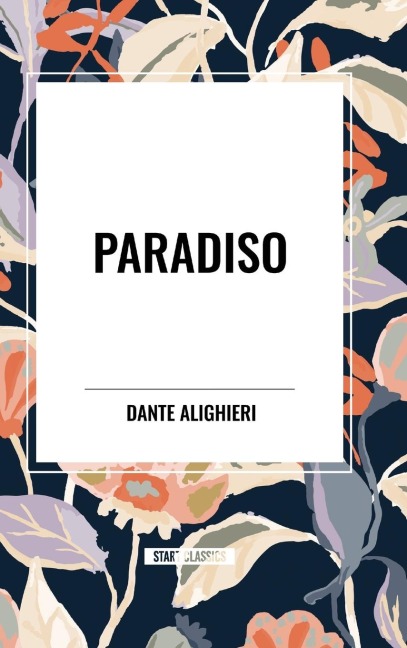 Paradiso - Dante Alighieri