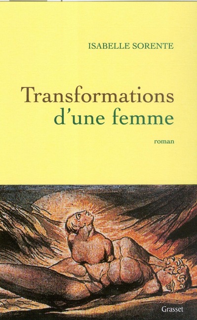 Transformations d'une femme - Isabelle Sorente