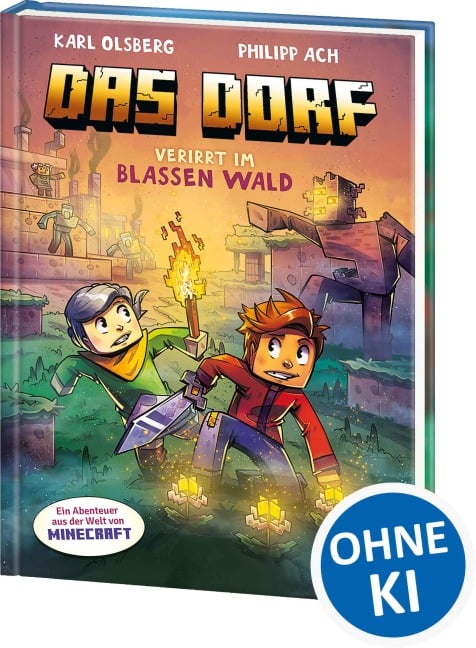 Das Dorf (Band 9) - Verirrt im blassen Wald - Karl Olsberg