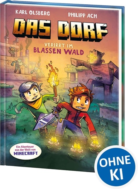 Das Dorf (Band 9) - Verirrt im blassen Wald - Karl Olsberg